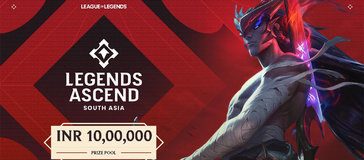 Riot Games Launches Legends Ascend South Asia Tournament