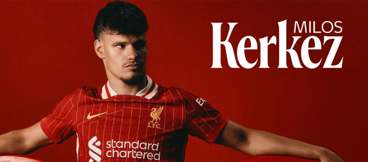 Liverpool officially completes the signing of Bournemouth wonderkid Milos Kerkez..