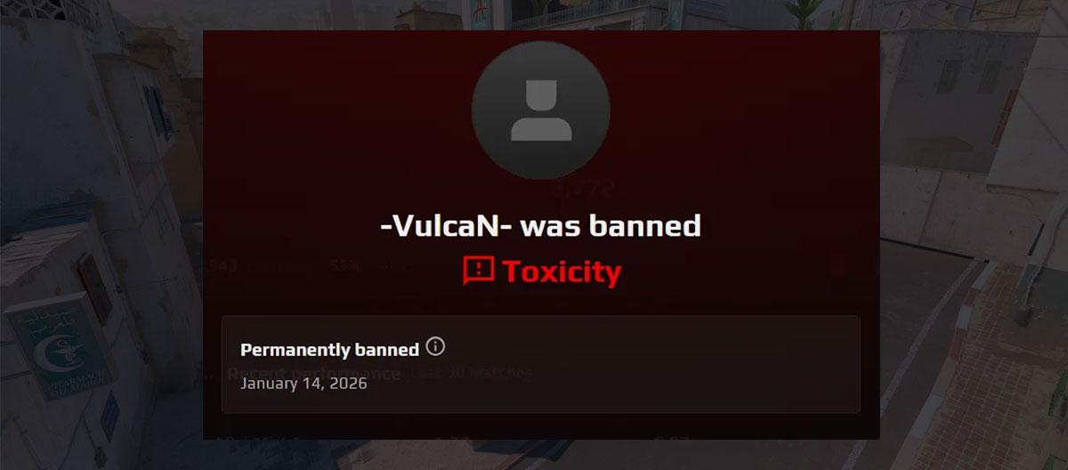 反恐精英2：美国步枪手VulcaN因多次争议和严重不当行为被FACE IT永久禁赛。