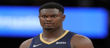 US reporter: Zion's agent has no intention of pushing the Pelicans to trade players