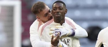 登贝莱鼓励球队好好享受参与欧冠决赛